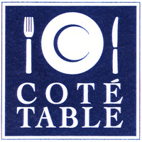 COTÉ TABLE
