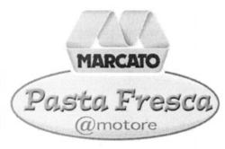 MARCATO Pasta Fresca @motore