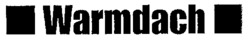 Warmdach