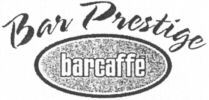 barcaffe Bar Prestige