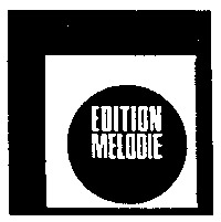EDITION MELODIE
