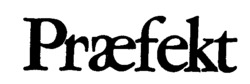 Praefekt