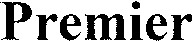 Premier