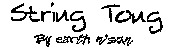 String Tong By earth n' sun