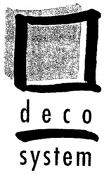 deco system