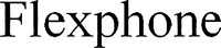 Flexphone