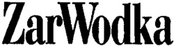 ZarWodka