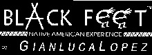 BLACK FEET NATIVE AMERICAN EXPERIENCE by GIANLUCA LOPEZ