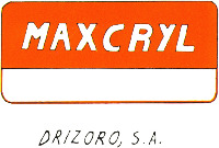 MAXCRYL DRIZORO, S.A.