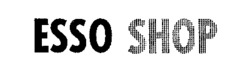 ESSO SHOP