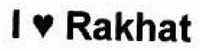 I ♥ Rakhat