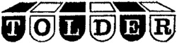 TOLDER