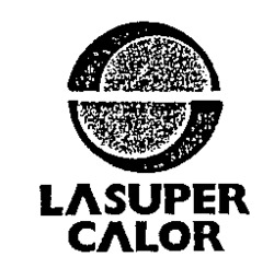 LA SUPER CALOR