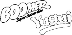 BOOMER Yugui Super Bubble Gumm