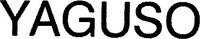 YAGUSO