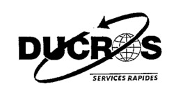 DUCROS SERVICES RAPIDES