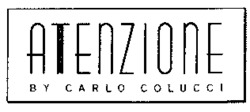 ATENZIONE BY CARLO COLUCCI