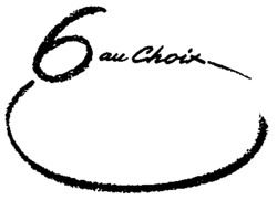 6 au Choix