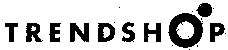 TRENDSHOP