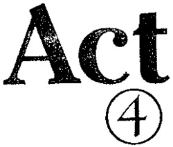 Act 4