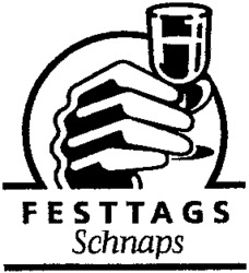 FESTTAGS Schnaps