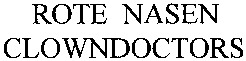 ROTE NASEN CLOWNDOCTORS