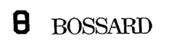 BOSSARD