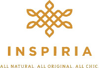 INSPIRIA ALL NATURAL. ALL ORIGINAL. ALL CHIC.