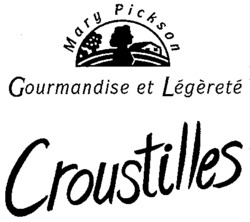 Mary Pickson Gourmandise et Légèreté Croustilles