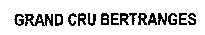 GRAND CRU BERTRANGES