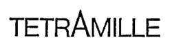 TETRAMILLE