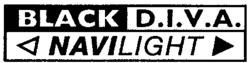 BLACK D.I.V.A. NAVILIGHT