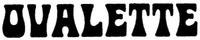 OVALETTE