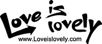 Love is lovely www.Loveislovely.com