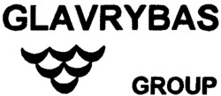 GLAVRYBAS GROUP