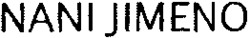 NANI JIMENO