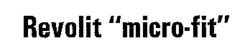 Revolit micro-fit