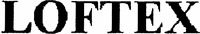 LOFTEX
