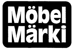Möbel Märki