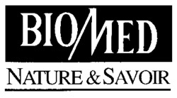 BIOMED NATURE & SAVOIR