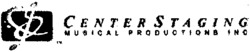 CENTER STAGING MUSICAL PRODUCTIONS INC
