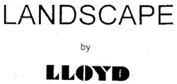 LANDSCAPE by LLOYD