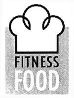 FITNESS FOOD