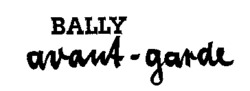 BALLY avant-garde