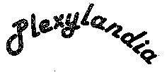 Plexylandia