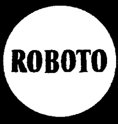 ROBOTO