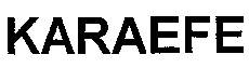 KARAEFE