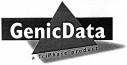 GenicData a TriPhase product