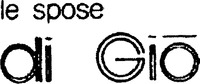 le spose di Gio'