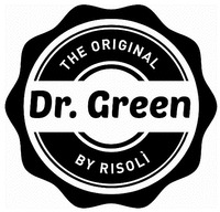 THE ORIGINAL Dr. Green BY RISOLÌ